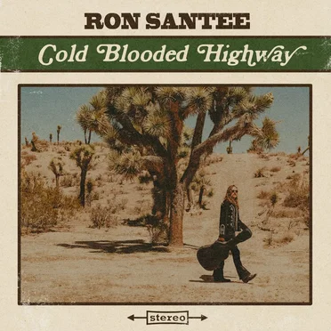 Cold Blooded Highway by Ron Santee - album cover