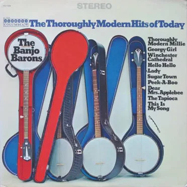 The Throroughly Modern Hits of Today