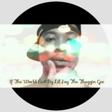 If the World End
