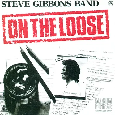 On The Loose by The Steve Gibbons Band - album cover