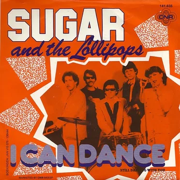 I Can Dance by Sugar and the Lollipops - album cover