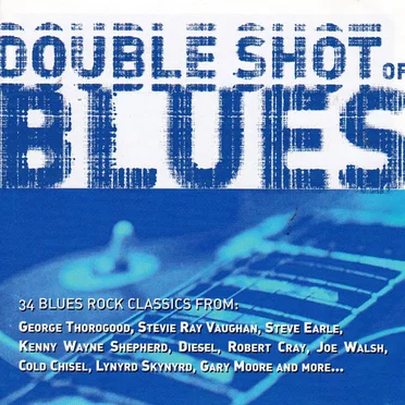 Double Shot of Blues by Various Artists - album cover