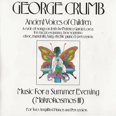 Ancient Voices of Children / Music for a Summer Evening (Makrokosmos III)