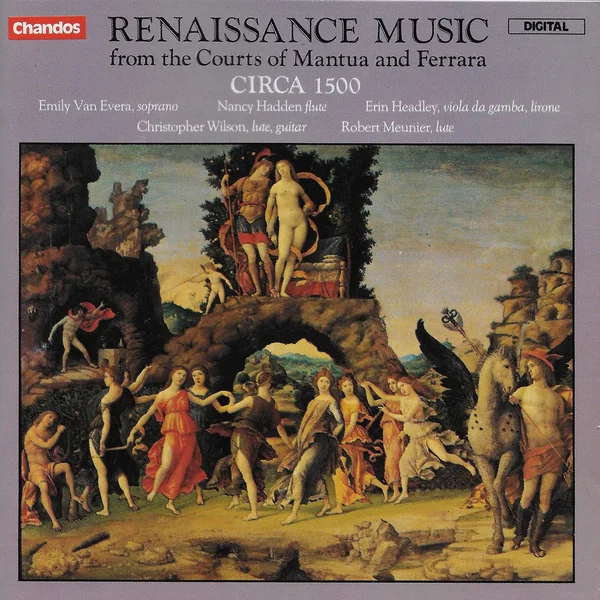 Renaissance Music From the Courts of Mantua and Ferrara