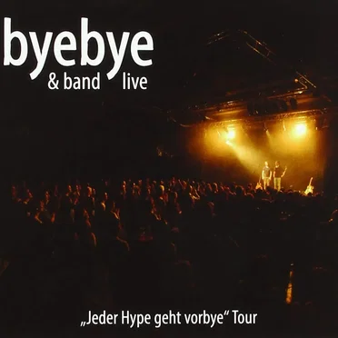 „Jeder Hype geht vorbei“ Tour