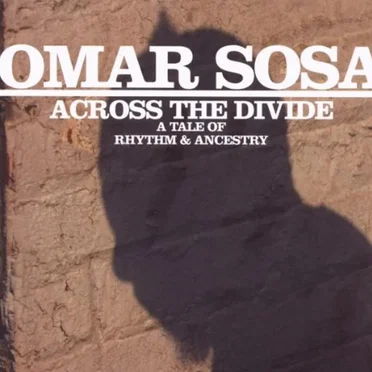 Across the Divide: A Tale of Rhythm & Ancestry