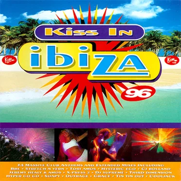 Kiss in Ibiza '96 by Various Artists - album cover