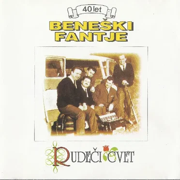 Rudeči cvet-40 let by Beneški fantje - album cover