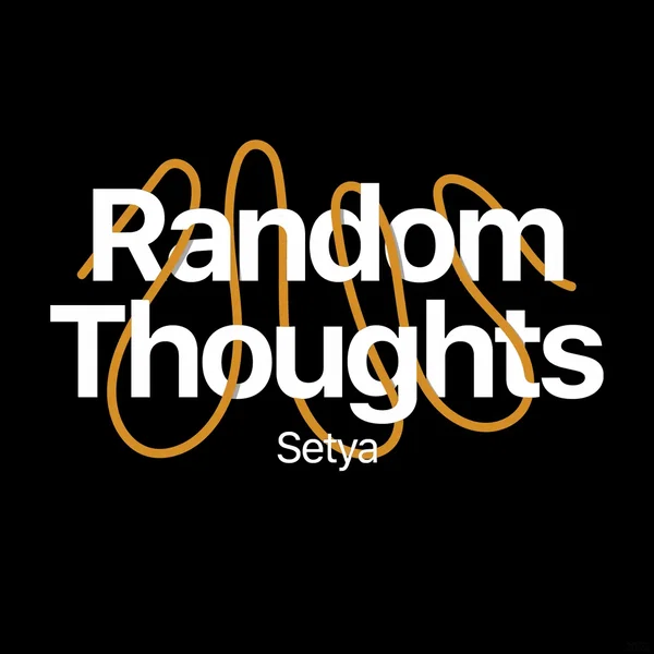 Random Thoughts