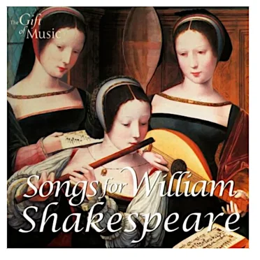 Songs for William Shakespeare by Various Artists - album cover