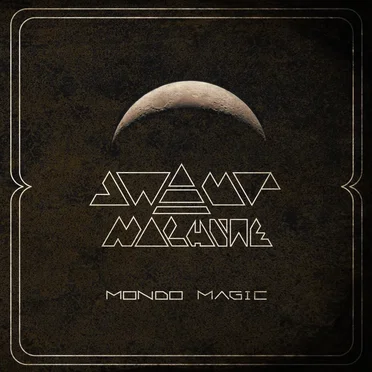 Mondo Magic by Swamp Machine - album cover