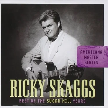 Americana Master Series: The Best of the Sugar Hill Years