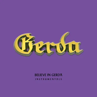 Believe in Gerda (Instrumentals)