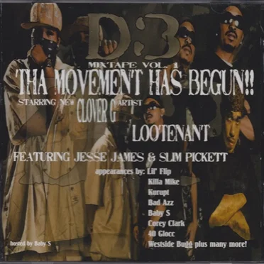 D3 Mixtape Vol. 1 : Tha Movement Has Begun!! by Lootenant - album cover