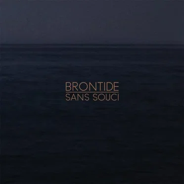 Sans Souci by Brontide - album cover