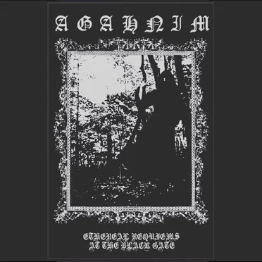 Ethereal Requiems at the Black Gate by Agahnim - album cover
