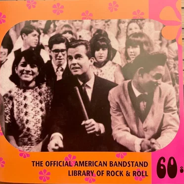The Official American Bandstand Library of Rock & Roll: 60s by Various Artists - album cover