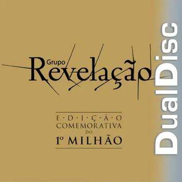Edição Comemorativa Do 1° Milhão by Grupo Revelação - album cover