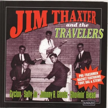 Cyclon / Sally-Jo / Johnny B. Goode / Shortnin' Bread by Jim Thaxter and The Travelers - album cover