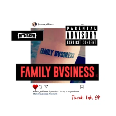 Fresh Ink by Family Bvsiness - album cover