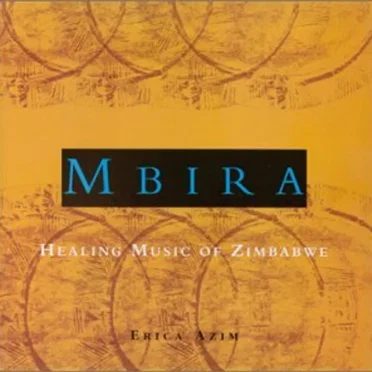 Mbira: Healing Music of Zimbabwe
