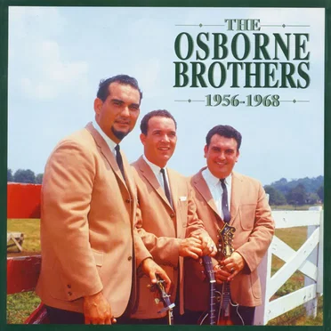 The Osborne Brothers: 1956-1968