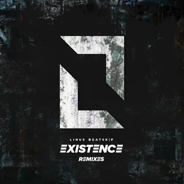 Existence (Remixes) by LINUS BEATSKiP - album cover