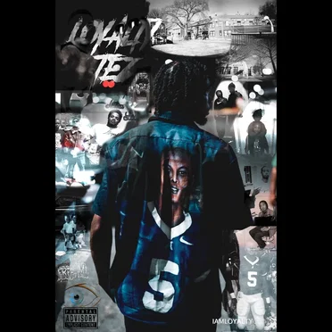 Loyalty Tez (The Album) by Loyalty Tez - album cover