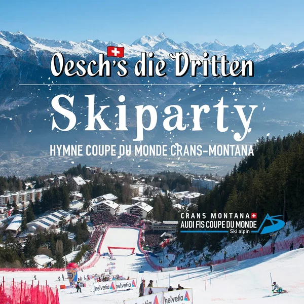 Skiparty - Hymne coupe du monde Crans-Montana