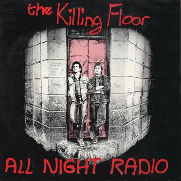 The Killing Floor by All Night Radio - album cover