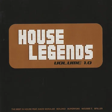 House Legends Volume 1.0 by Various Artists - album cover