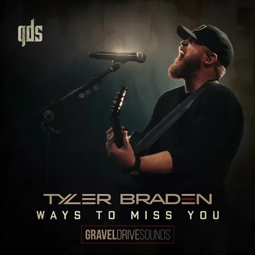 Ways To Miss You (Gravel Drive Sounds)