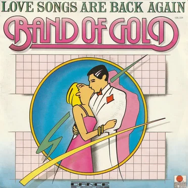 Love Songs Are Back Again by Band Of Gold - album cover
