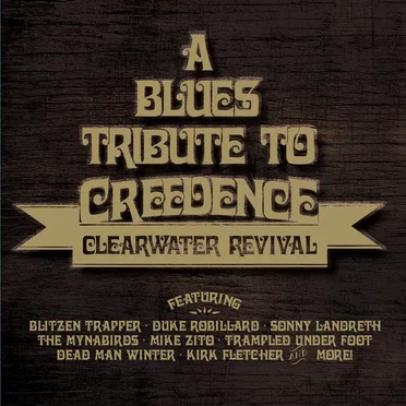 A Blues Tribute to Creedence Clearwater Revival by Various Artists - album cover