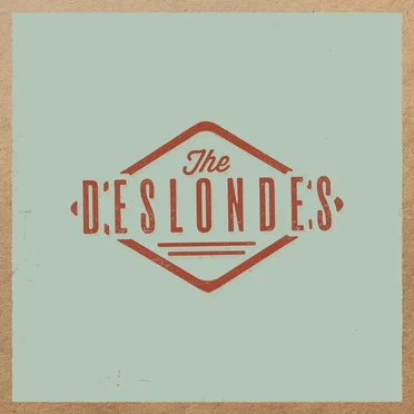 The Deslondes by The Deslondes - album cover