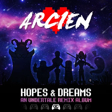 Hopes & Dreams (An Undertale remix album)