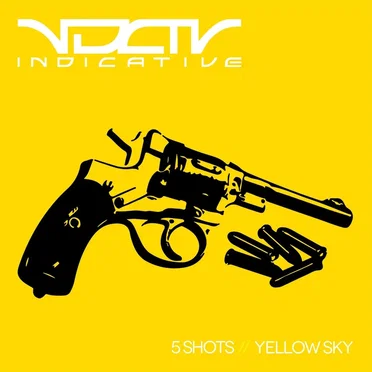 5 Shots // Yellow Sky by Indicative - album cover