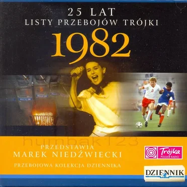 25 lat listy przebojów Trójki: 1982 by Various Artists - album cover