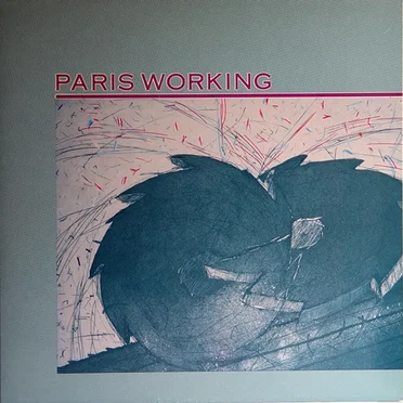 The Paris Working by Paris Working - album cover