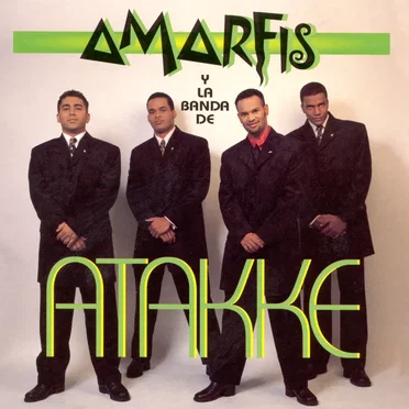 Amarfis y La Banda de Atakke by Amarfis y La Banda de Atakke - album cover