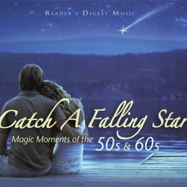 Catch A Falling Star: Magic Moments Of The 50s & 60s by Various Artists - album cover