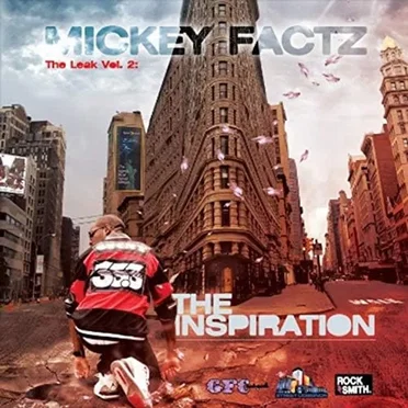 The Leak Vol. 2: The Inspiration by Mickey Factz - album cover