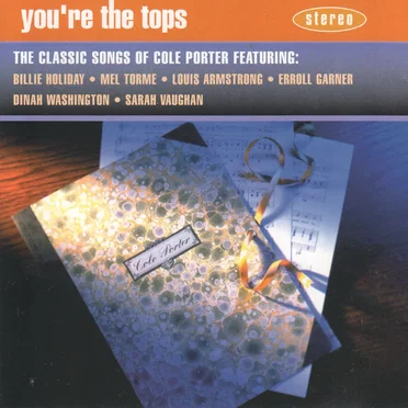 you're the tops -the classic songs of cole porter by Various Artists - album cover