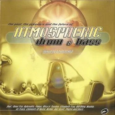 Atmospheric Drum & Bass, Volume 1 by Various Artists - album cover