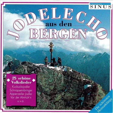 Jodelecho aus den Bergen