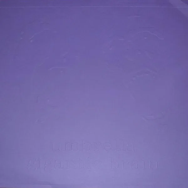Gigantic Brain / Umbrella