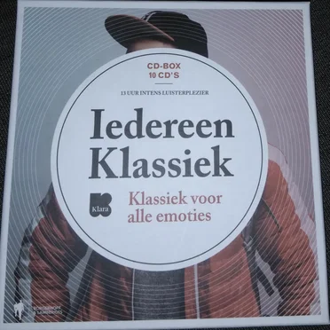 Iedereen klassiek: Klassiek voor alle emoties by Various Artists - album cover