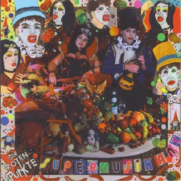 Super Musikant by Die Roten Punkte - album cover