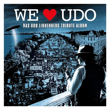 WE LOVE UDO - Das Udo Lindenberg Tribute Album by Various Artists - album cover
