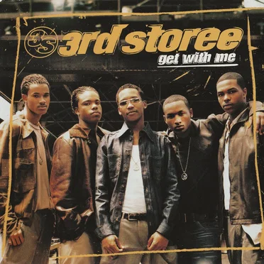 Get With Me by 3rd Storee - album cover